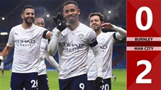 Burnley vs Man City: 0-2, Sterling & Jesus giúp Man xanh xây chắc ngôi đầu